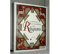 La petite encyclopédie des religions