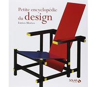 La petite encyclopédie du Design: de 1850 à nos jours