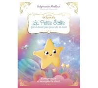 La Petite Étoile qui n'avait pas peur de la nuit - Comprendre et accepter le deuil