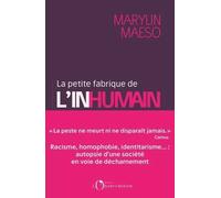 La Petite Fabrique De L'inhumain