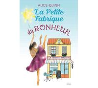 LA PETITE FABRIQUE DU BONHEUR