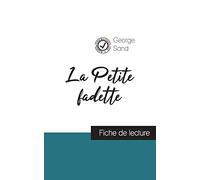 La Petite fadette de George Sand (fiche de lecture et analyse complète de l'oeuvre)