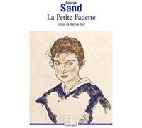 La Petite Fadette George Sand (Auteur), Martine Reid (Edité par)
