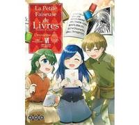 Miya Kazuki – La Petite Faiseuse de livre Saison 2, Tome 06 – Broché