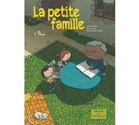 La petite famille - Tome 1 - Pépé Marc Lizano (Illustration), Loïc Dauvillier (Auteur), Jean-Jacques Rouger (Coloriste)