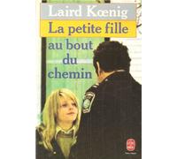 La Petite fille au bout du chemin