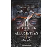 La Petite fille aux allumettes - Recueil de nouvelles - Volume 1