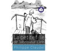 La petite fille de Monsieur Linh: Traduction FALC