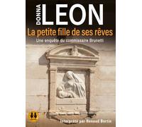 La petite fille de ses rêves - Une enquête du commissaire Brunetti - Donna Leon - Sixtrid - Texte lu (CD) - Textes lus CD