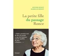 La petite fille du passage Ronce - Esther Senot - Grasset - broché - Essai