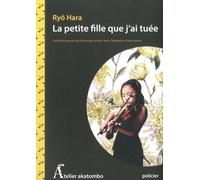 La Petite Fille Que J?Ai Tuée