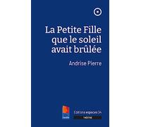 La petite fille que le soleil avait brûlée (2023)