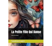 La Petite Fille Qui Danse