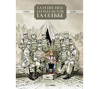 La Petite fille qui voulait voir la guerre - histoire complète