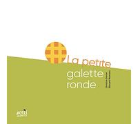 La petite galette ronde