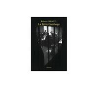 La Petite Gamberge - Robert Giraud - Le Dilettante - broché - Roman