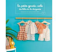 La petite garde-robe des bébés de la droguerie tome 2 20 patrons de couture à taille réelle - Collectif la Droguerie - La Droguerie - broché - Guide