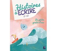 La petite goutte d'eau CP - CE1 (+ ressources numériques)