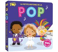La petite histoire de la pop