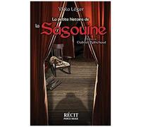 La Petite Histoire De La Sagouine