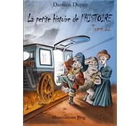 La petite histoire de l'Histoire Tome 2