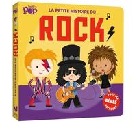 La petite histoire du rock - Nicolas Edwards - Deux Coqs D'or - cartonné - Comptine, chant