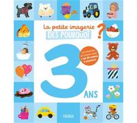 Sylvie Misslin – La petite imagerie des pourquoi 3 ans – Cartonné