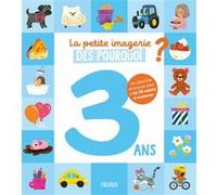 Sylvie Misslin – La petite imagerie des pourquoi 3 ans – Cartonné