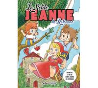 LA PETITE JEANNE DE LESTONNAC: ALBUM ILLUSTRÉ