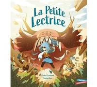 La petite lectrice Elodie Chambaud (Auteur), Tristan Gion (Illustration)