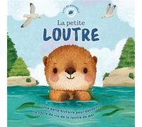La Petite loutre Rose Harkness (Auteur), Gisela Bohorquez (Illustration)