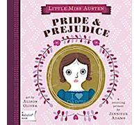 La Petite Mademoiselle Austen Orgueil et Préjugés : Un abécédaire du comptage
