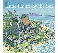 La petite maison au bord de la mer
