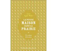 La petite maison dans la prairie Un enfant de la terre - Laura Ingalls Wilder - Flammarion Jeunesse Pere Castor - Poche - Roman junior dès 9 ans