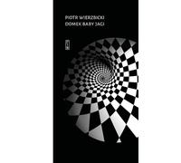 La petite maison de Baba Yaga - Piotr Wierzbicki (Buch auf Polnisch)