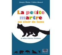 La petite martre au clair de lune Et autres histoires d'animaux - François Moutou - Le Pommier - broché - Document jeunesse