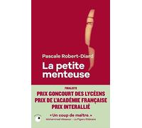 La Petite menteuse Pascale Robert-Diard (Auteur)