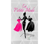 La Petite Mode - Emy Linn - Le Lys Bleu - broché - Roman