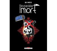 Davy Mourier – La Petite Mort – La petite boutique des erreurs – Delcourt