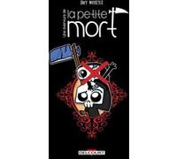 Davy Mourier – La Petite Mort – La petite boutique des erreurs – Delcourt