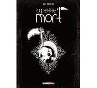 La Petite Mort T01
