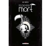 La Petite Mort T01 - Davy Mourier - Delcourt - cartonné - Bande dessinée