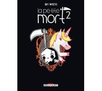 La Petite Mort T02 - Le Secret de la licorne-sirène - Davy Mourier - Delcourt - cartonné - Bande dessinée