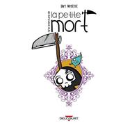 La Petite mort T1,5 - Une impression de déjà-lu - Davy Mourier - Delcourt - cartonné - Bande dessinée