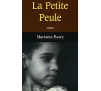 La Petite Peule - Mariama Barry - Mazarine - broché - Roman