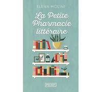 La Petite pharmacie littéraire - Elena Molini - Pocket - Poche - Roman