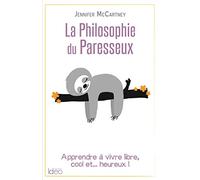 La petite philosophie du paresseux