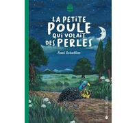 La petite poule qui volait des perles - Axel Scheffler - Joie De Lire - broché - Roman junior