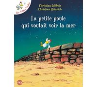 La petite poule qui voulait voir la mer