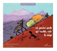 La petite poule qui voulait voir la neige